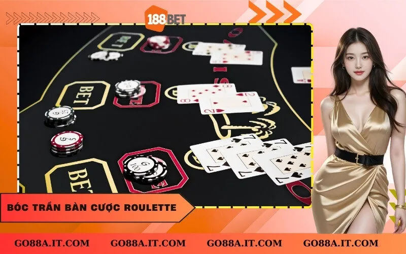 Bóc trần bàn cược Roulette