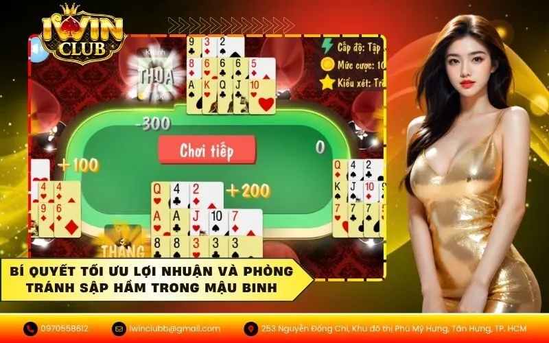 Bí quyết tối ưu lợi nhuận và phòng tránh sập hầm trong mậu binh