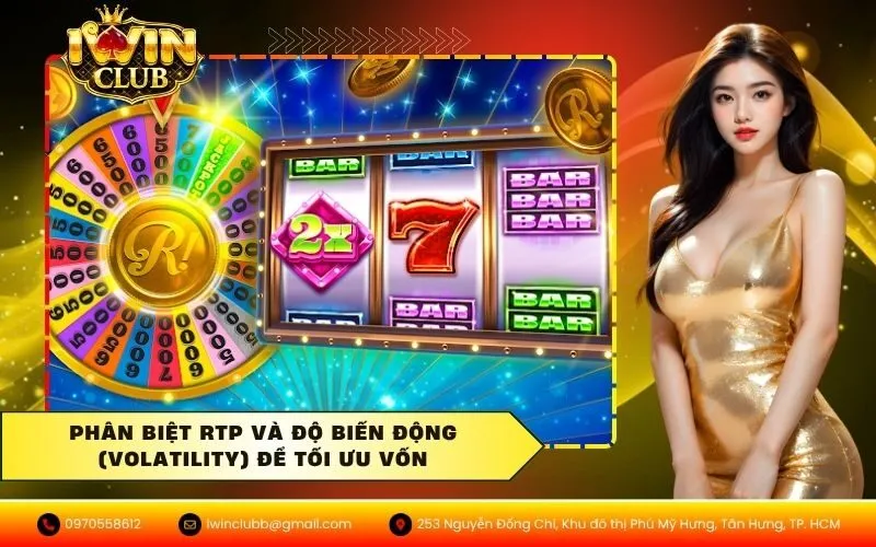 Phân biệt RTP và Độ biến động (Volatility) để tối ưu vốn