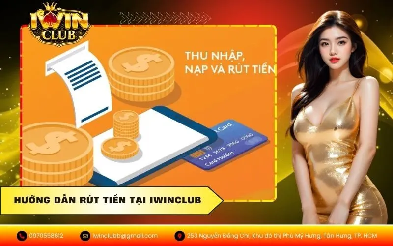 Rút Tiền Tại IWINCLUB